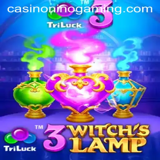 The Enchanting World of 3WitchsLamp: A Deep Dive into NinoGaming's Latest Adventure