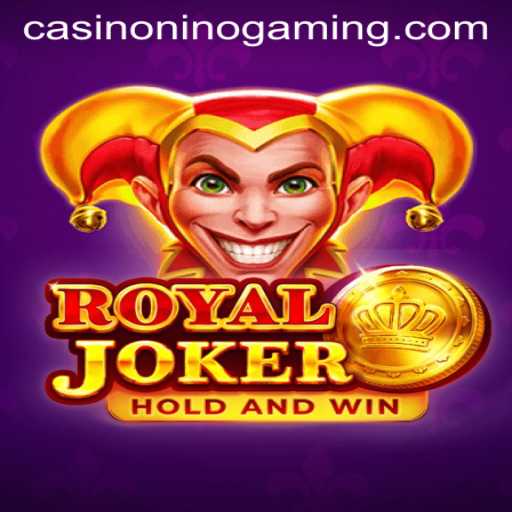 RoyalJoker: An In-Depth Guide to NinoGaming's Latest Sensation