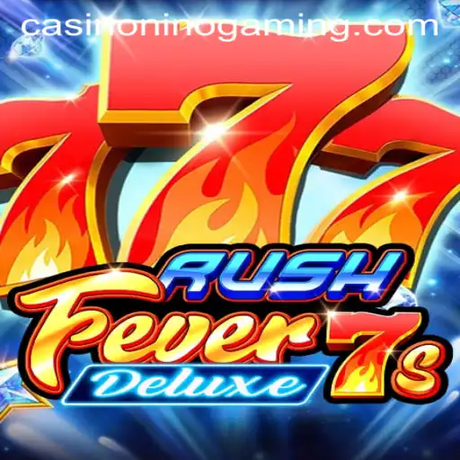 RushFever7sDeluxe: A Thrilling Dive into NinoGaming's Latest Sensation